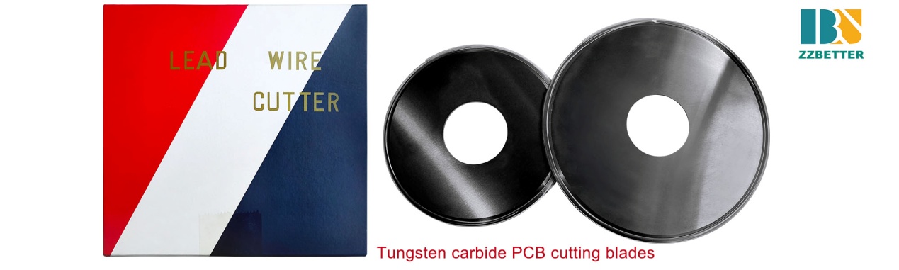 The right ways to use the tungsten carbide PCB lead cutting blades