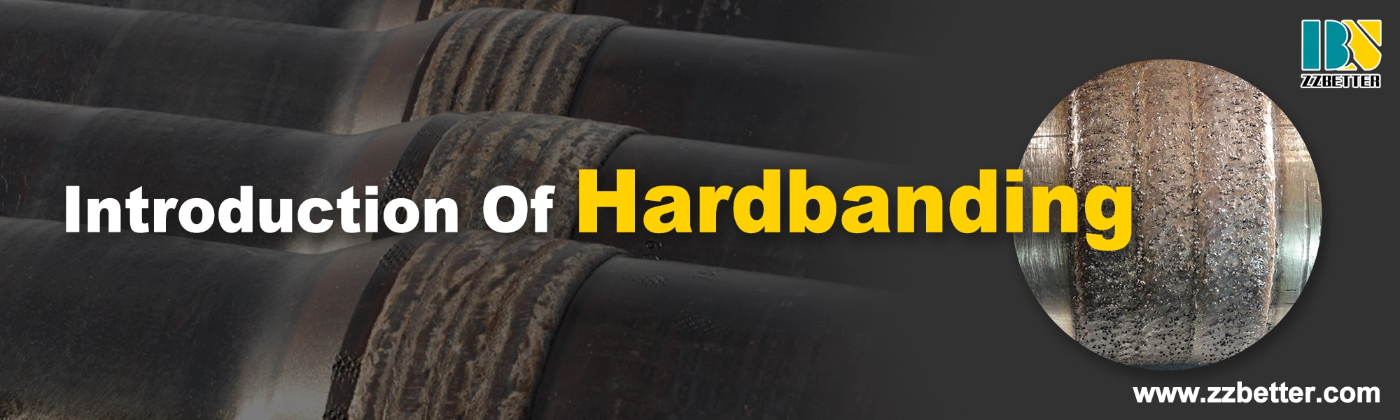 Introduction Of Hardbanding