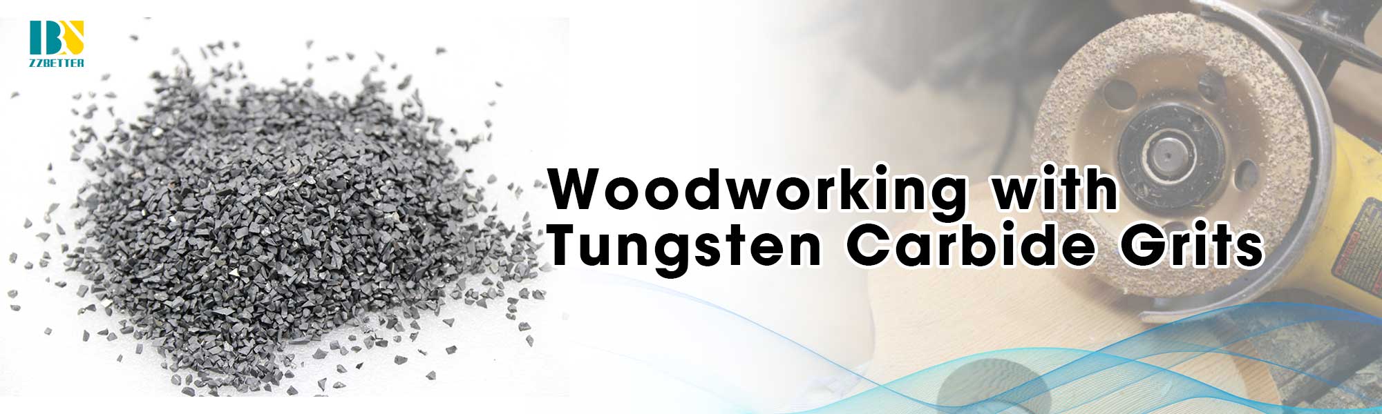 Woodworking with Tungsten Carbide Grits: Enhancing Precision and Durability in Furniture Manufacturing