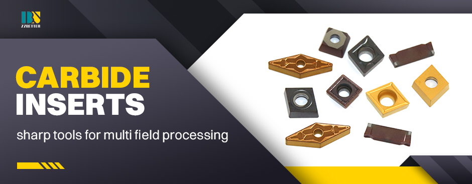 Carbide inserts sharp tools for multi field processing