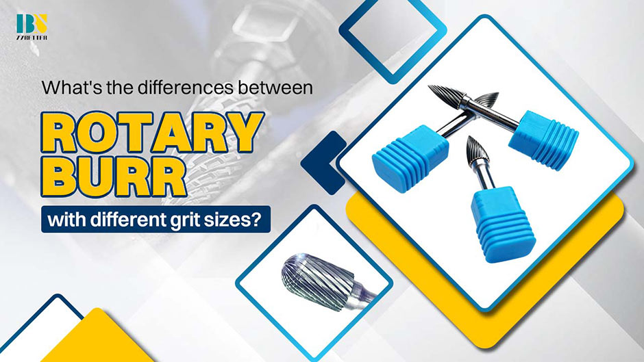 What's the differences between rotary burr with different grit sizes? What's the differences between rotary burr with different grit sizes?